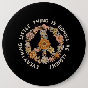 Womens Every Little Thing Is Gonna Be Alright Peac Button