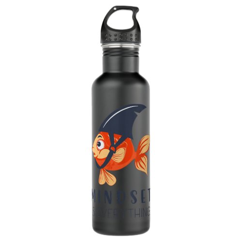 Womens Everything Is Mindset Shark Fin Goldfish Mo Stainless Steel Water Bottle