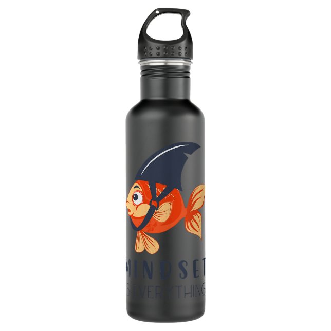 Womens Everything Is Mindset Shark Fin Goldfish Mo Stainless Steel Water Bottle (Front)