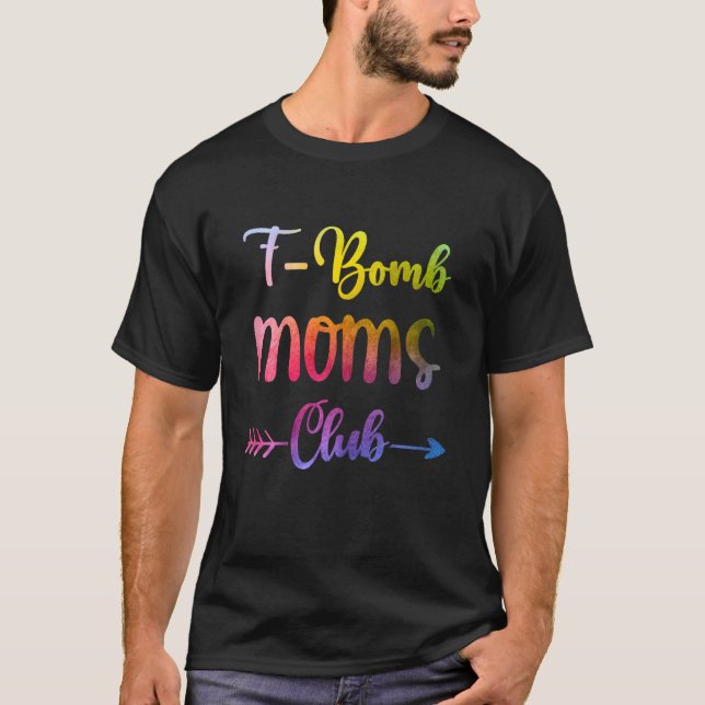 Womens F Bomb Moms Club  FBomb Mom T-Shirt (Front)