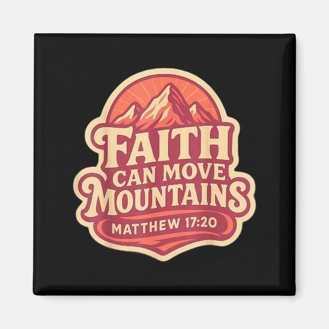 Womens Faith Can Move Mountains Bible Verse Quote  Magnet (Front)