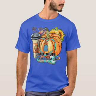 Womens Fall Vibes & That Nurse Life Fall Season Au T-Shirt