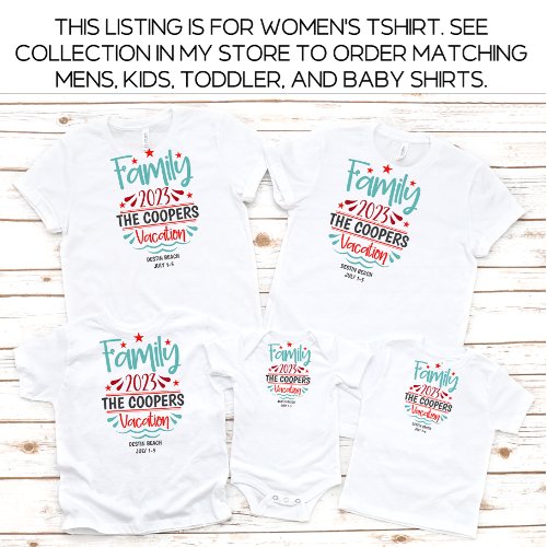 Womens Family Vacation Beach Summer Custom T_Shirt