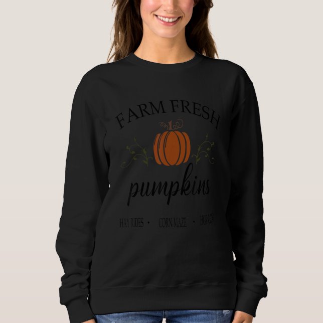 Womens Farm Fresh Pumpkins Autumn Fall Thanksgivin Sweatshirt (Front)