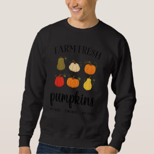 Womens Farm Fresh Pumpkins Autumn Fall Thanksgivin Sweatshirt