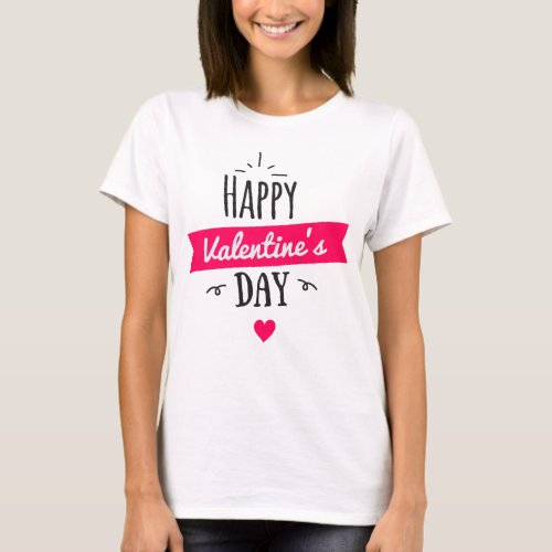 Womens Fashion Graphic HAPPY VALENTINES DAY T_Shirt