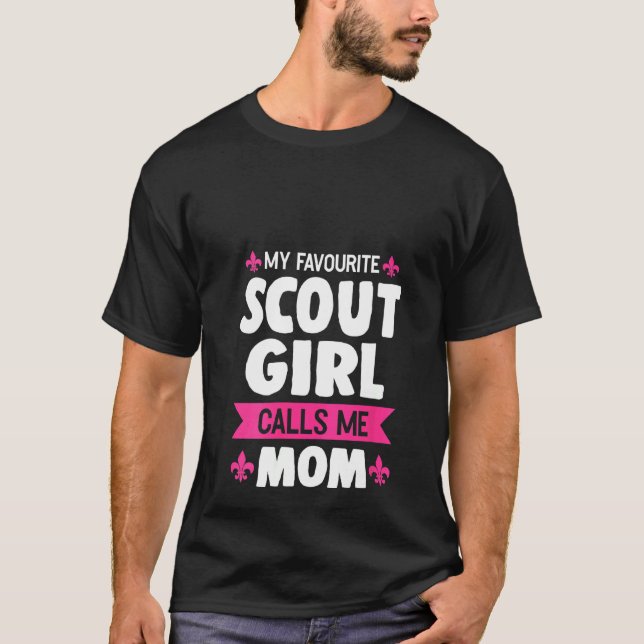 Womens Favourite Scout Girl Calls Me Mom Scout Dau T-Shirt (Front)