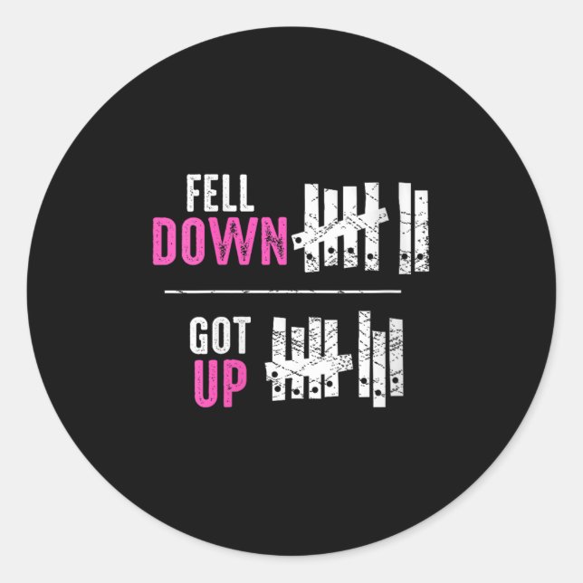 Womens Fell Down Got Up Motivational Funny Sitive  Classic Round Sticker (Front)