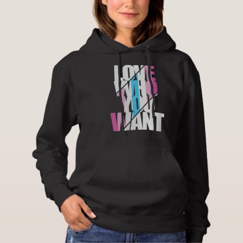 Womens Femboy Love Who You Want V_Neck T_Shirt Hoodie