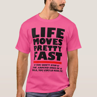 Womens Ferris Bueller Life Moves Pretty Fast Movie T-Shirt