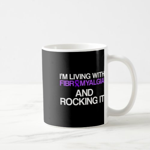 Womens Fibromyalgia Awareness Survivor Living Warr Coffee Mug