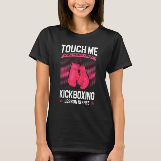 Women's First Lesson Is Free Kickboxing T-Shirt (Front)