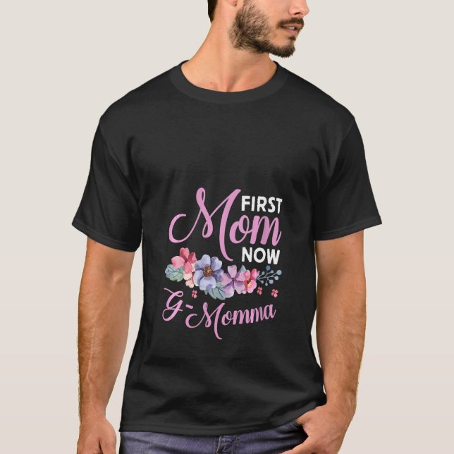 Womens First Mom Now G Momma Grandma Blessings Pro T-Shirt (Front)
