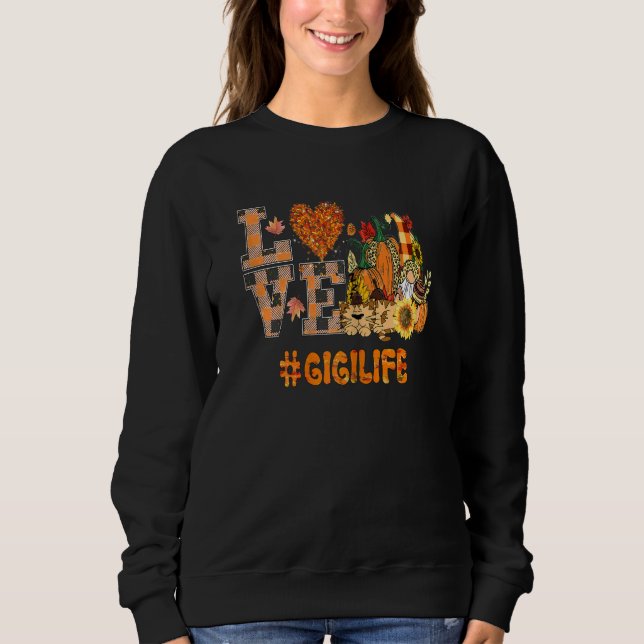 Womens First Mom Now Grandma World's Best Gigi Eve Sweatshirt (Front)