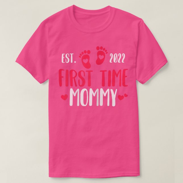 Womens First time Mommy 2022 Pregnancy Announcemen T-Shirt (Design Front)