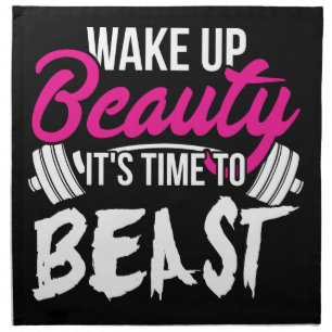Women's Fitness - Wake Up Beauty, Time To Beast Cloth Napkin