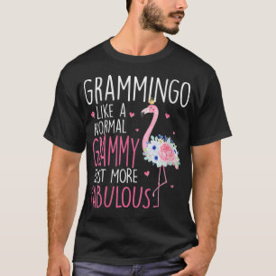 Womens Flamingo Grammingo like a normal Grammy Flo T-Shirt