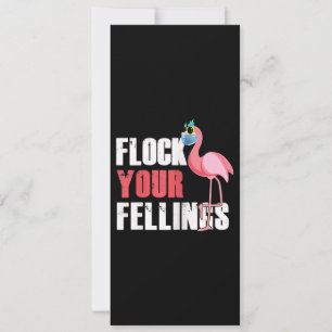 Womens Flock Your Feelings Funny Flamingo Invitation