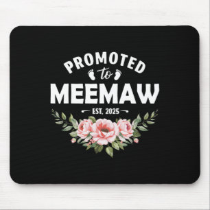 Womens Flower Promoted To Meemaw 2025 Mouse Pad