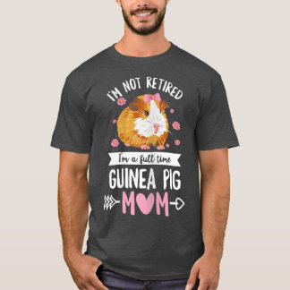 Womens Fluff Design for your Retired Guinea Mom  T-Shirt