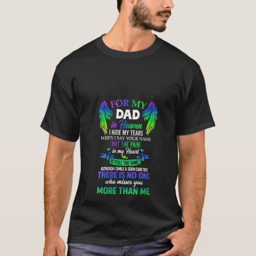 Womens For My Dad In Heaven Touching Tribute For P T_Shirt
