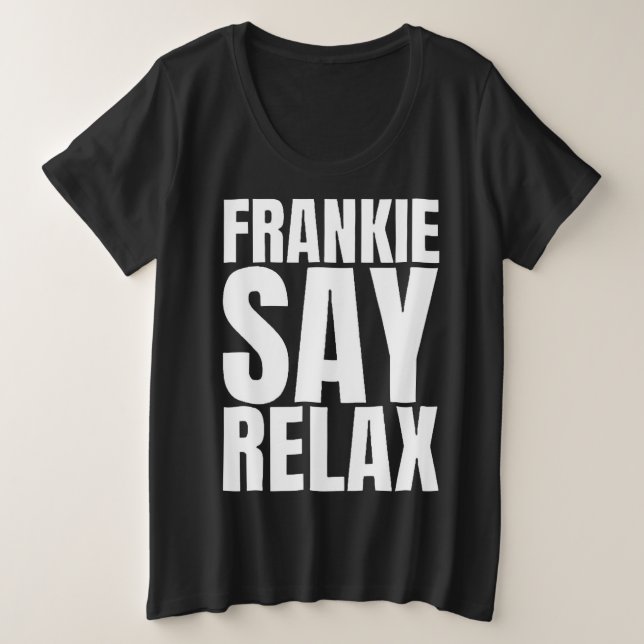 Women's Frankie Say Relax tshirt (Design Front)