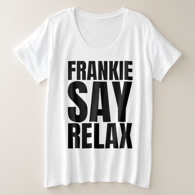 Women's Frankie Say Relax Tshirt (Design Front)