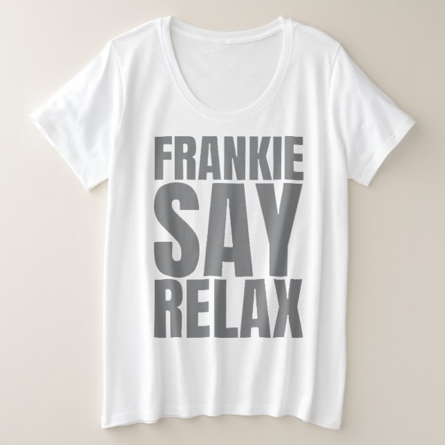 Women's Frankie Say Relax Tshirt (Design Front)