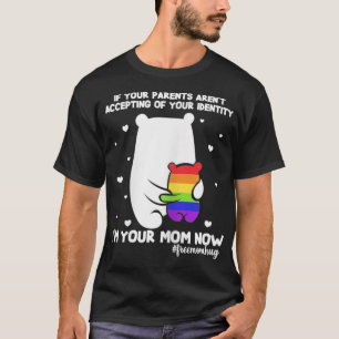 Womens Free Mom Hugs Mama Bear Im Your Mom Now LGB T-Shirt