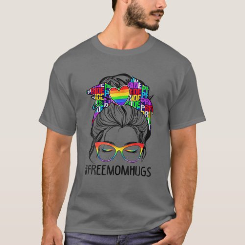 Womens Free Mom Hugs Messy Bun LGBT Pride Rainbow T_Shirt