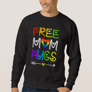 Womens Free Mom Hugs  Rainbow Heart Lgbt Pride Mon Sweatshirt