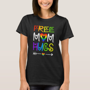 Womens Free Mom Hugs Rainbow Heart Lgbt Pride Mon T-Shirt