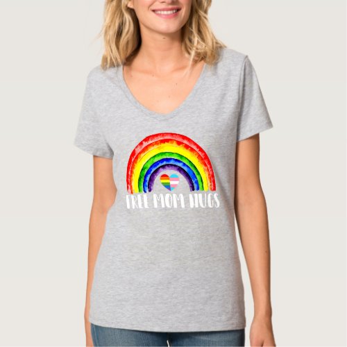 womens Free Mom Hugs Rainbow Heart LGBT  T_Shirt