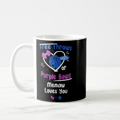 Womens Free Throws Or Purple Bows Memaw Loves You  Coffee Mug