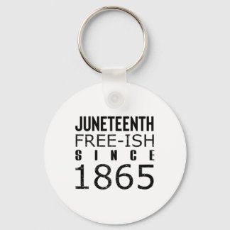 Womens Freeish Juneteeth Since 1865 Black History Keychain