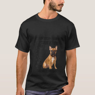 Womens French Bulldog Quote Mom Dad Print Cute Fre T-Shirt