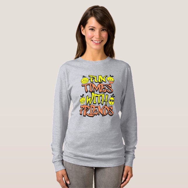 Women's "Fun Times With Friends" Long Sleeve Graph T-Shirt (Front Full)