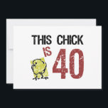 Women's Funny 40th Birthday Card<br><div class="desc">A funny birthday gag gift idea for her,  with a cute chick on the front.</div>