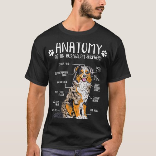 Womens Funny Anatomy Australian Shepherd Dog Lover T_Shirt