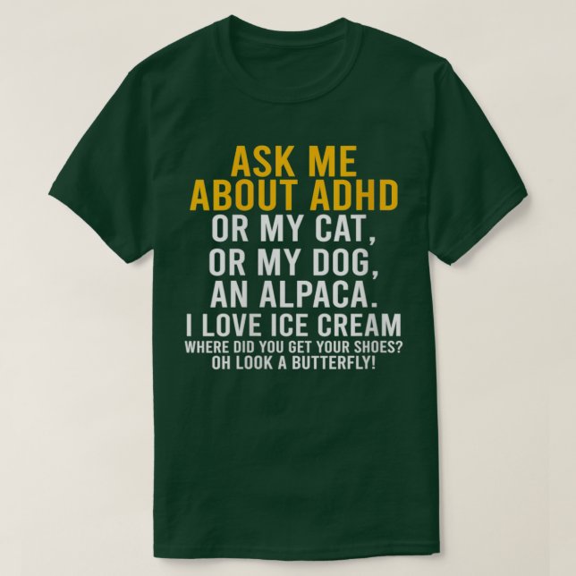 Womens Funny Ask Me About Adhd Autism Mental Healt T-Shirt (Design Front)