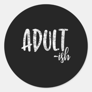 Womens Funny Birthday Gift Shirt For 18 Year Old G Classic Round Sticker