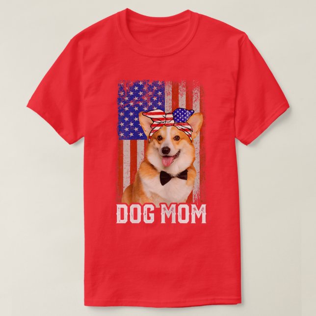 Womens Funny Corgi Dog Mom USA Flag Mother's Day  T-Shirt (Design Front)