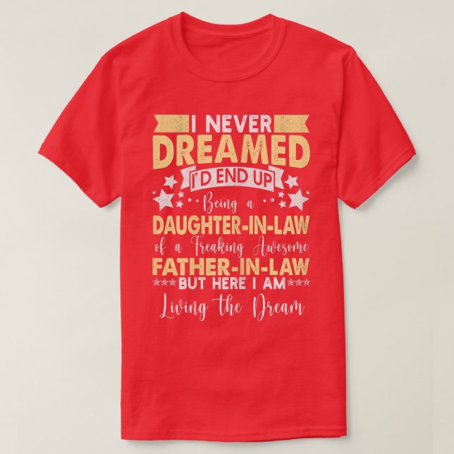 Womens Funny Daughter In Law Sayings, Gifts From F T-Shirt (Design Front)