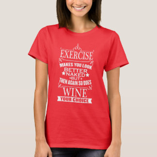 Women's Funny Exercise T-Shirt
