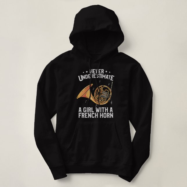 Womens Funny French Horn Player Gift - A Girl With Hoodie (Design Front)
