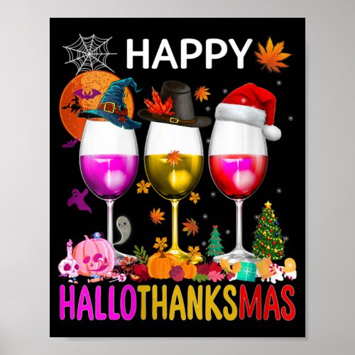 Womens Funny Halloween Thanksgiving Christmas Happ Poster