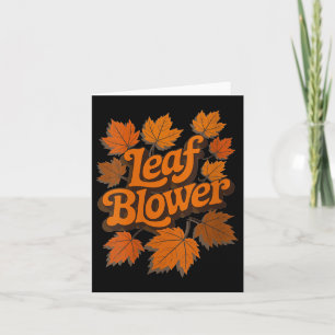 Womens Funny Leaf Blower Fall Autumn Costume Match Card