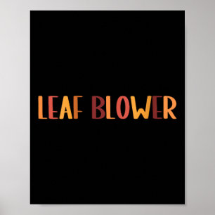 Womens Funny Leaf Blower Fall Costume Couple Hallo Poster