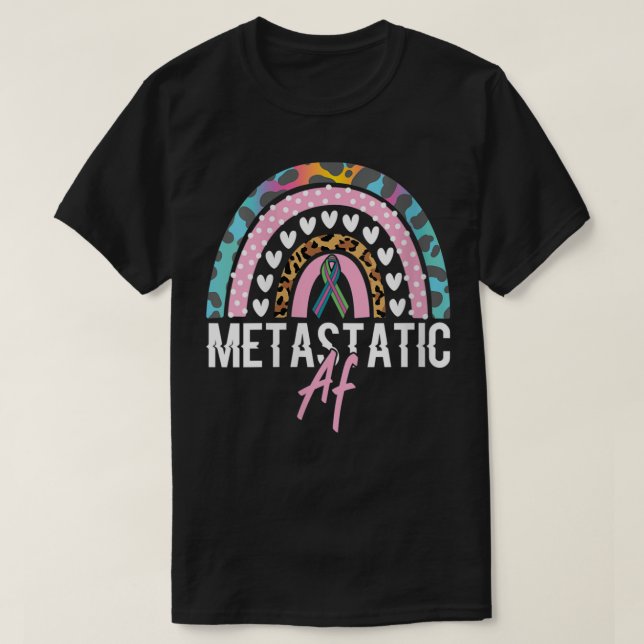 Womens Funny Metastatic Breast Cancer Metastatic A T-Shirt (Design Front)
