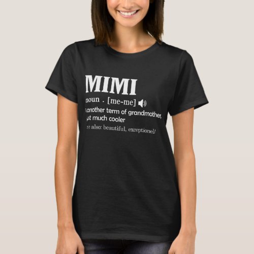 Womens Funny Mimi Definition Cute Grandma  T_Shirt